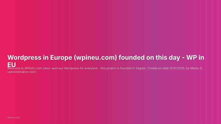 WordPress in Europe (wpineu.com) founded on this day